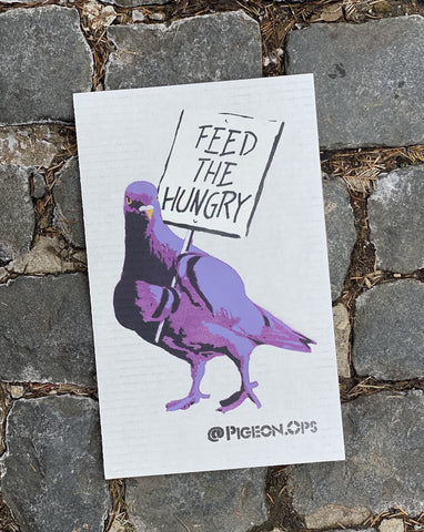 Protest Pigeon - Feed the Hungry - Purple